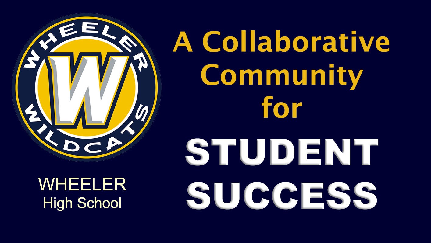 Wheeler High School Banner. A collaborative community for student success. 